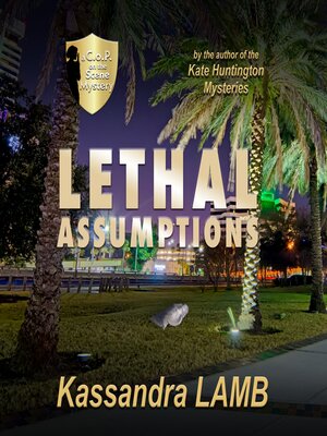 cover image of Lethal Assumptions